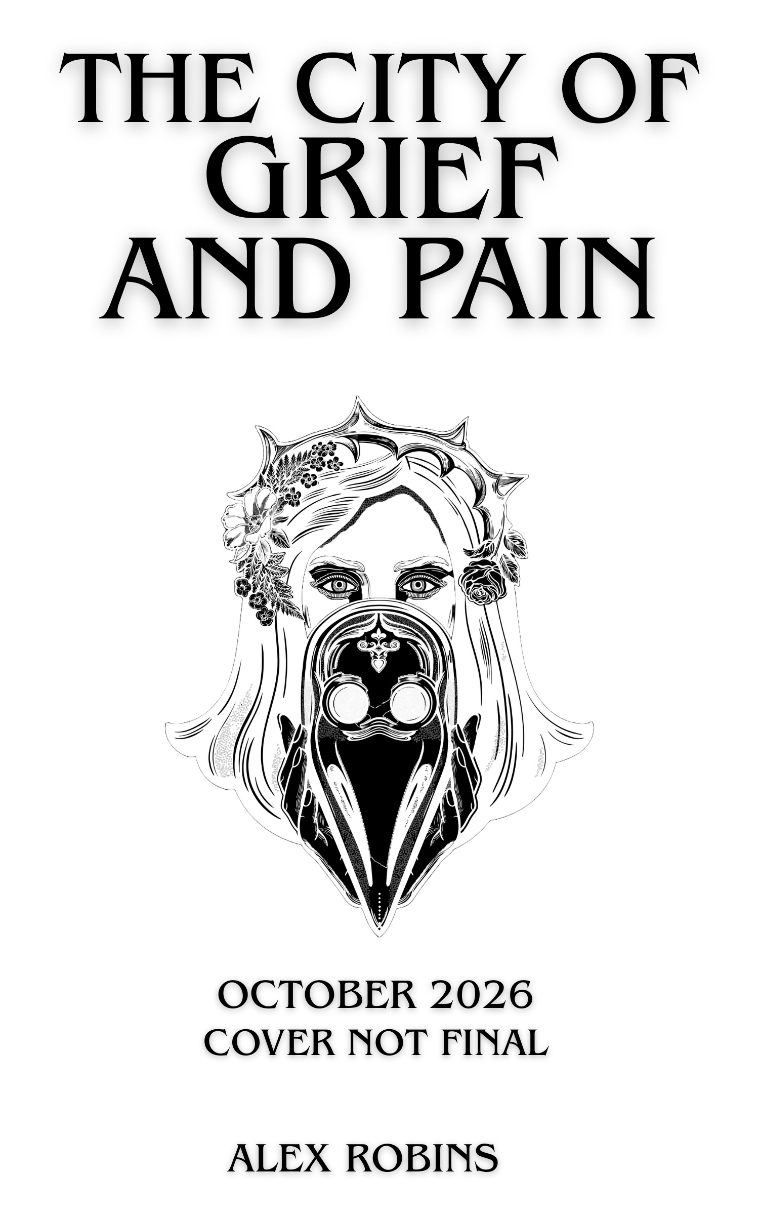 THE CITY OF GRIEF AND PAIN